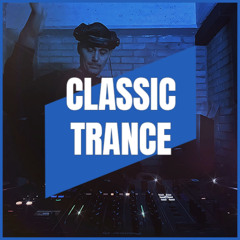 CLASSIC TRANCE | MIX 021 | 135-140BPM