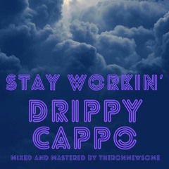 Stay Workin’
