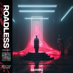 Daixerz - Roadless