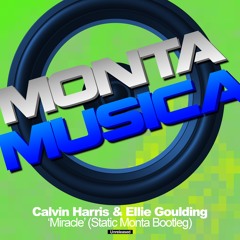 𝑭𝒓𝒆𝒆 𝑫𝑳: Calvin Harris & Ellie Goulding - Miracle (Static Monta Bootleg)