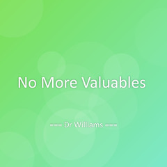 No More Valuables