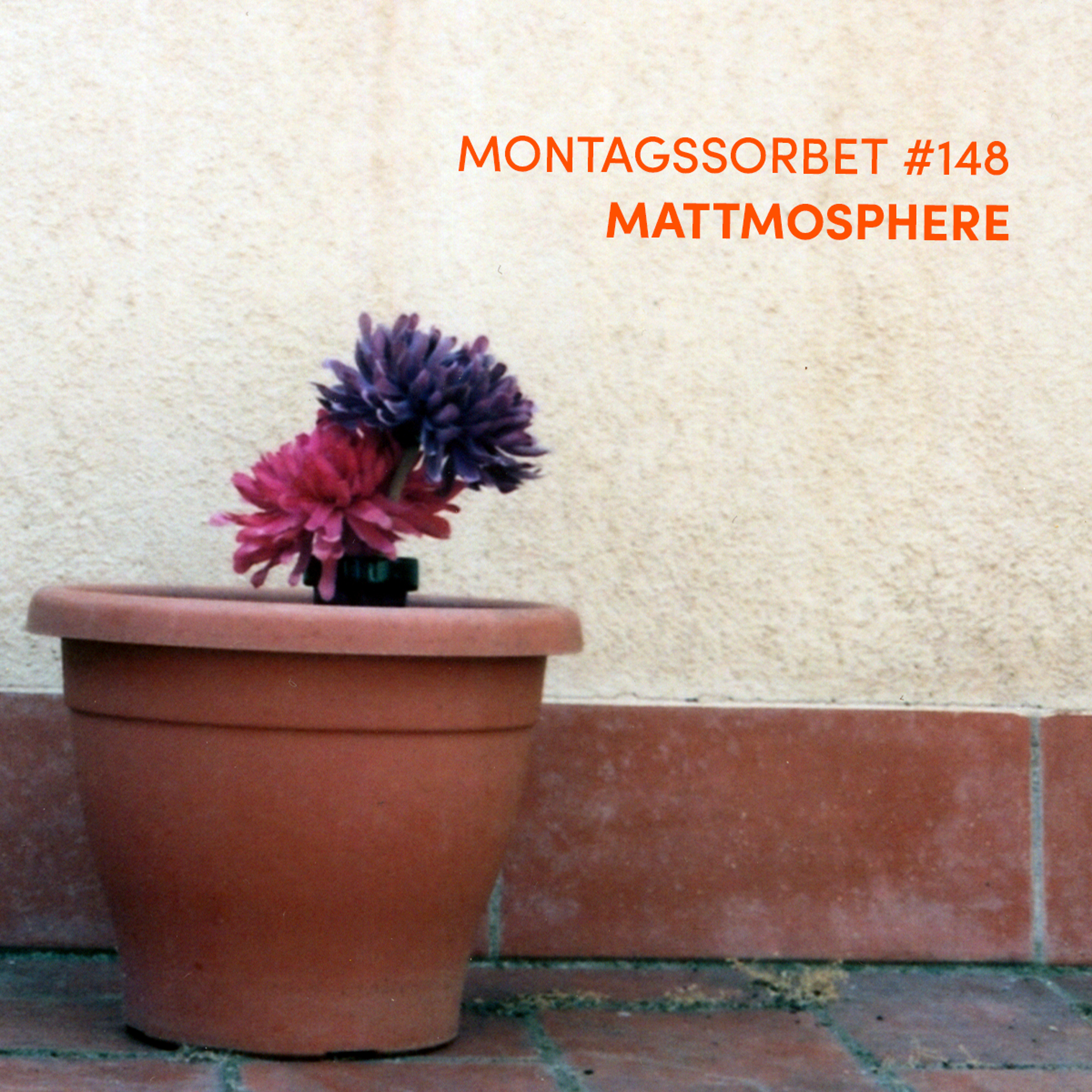 #148: mattmosphere - Montagssorbet mit Laut & Luise episode artwork