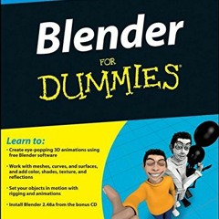 READ [PDF EBOOK EPUB KINDLE] Blender For Dummies by  Jason van Gumster 📭
