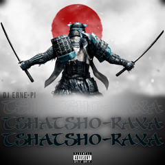 PREVIEW EXCLU TSHATSHO-RAXA