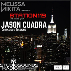 Melissa Nikita presents STATION119 JULY | Episode 053 feat. Jason Cuadra [Birthday Set]