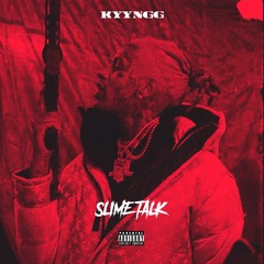 KYYNGG - Slime Talk ( Intro )