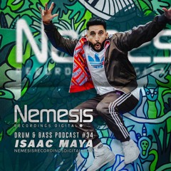 Isaac Maya - Nemesis Recordings Podcast #34
