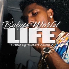 Baby's World - Life (Prod. lil kobe)
