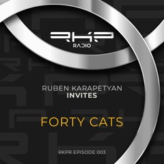 Ruben Karapetyan Invites 003 - Forty Cats
