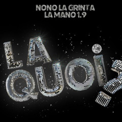 LA QUOI ? House Remix (Nono la Grinta, La Mano 1.9)