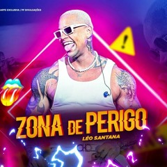 Léo Santana - Zona De Perigo Bootleg Remix   Ackgroove