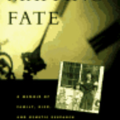 [View] EPUB 📫 Mapping Fate:: A Family at Risk Confronts a Fatal Disease by  Alice R.