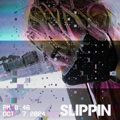 Slippin w/ GoodSleeper (prod. GORE DABI)