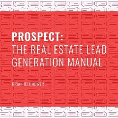 (DOWNLOAD PDF)$$ 📖 Prospect: The Real Estate Lead Generation Manual Pdf