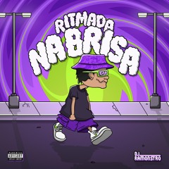Ritmada na Brisa - DJ Ramonstro feat. Yuri Redicopa