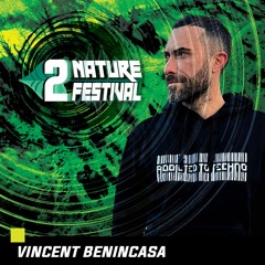 Vincent Benincasa Vinyl Set-2Nature Festival IV Edition 2023