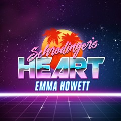 Schrodinger's Heart