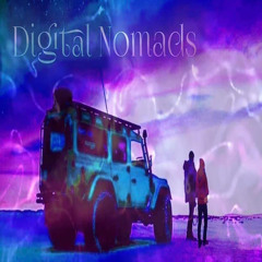 Digital Nomads -Walkabout (The First Gathering) w. Gabriel Le Mar