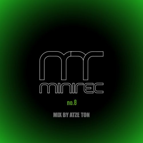 miniTEK Rec. Podcast no.8/2021 mix by Atze Ton