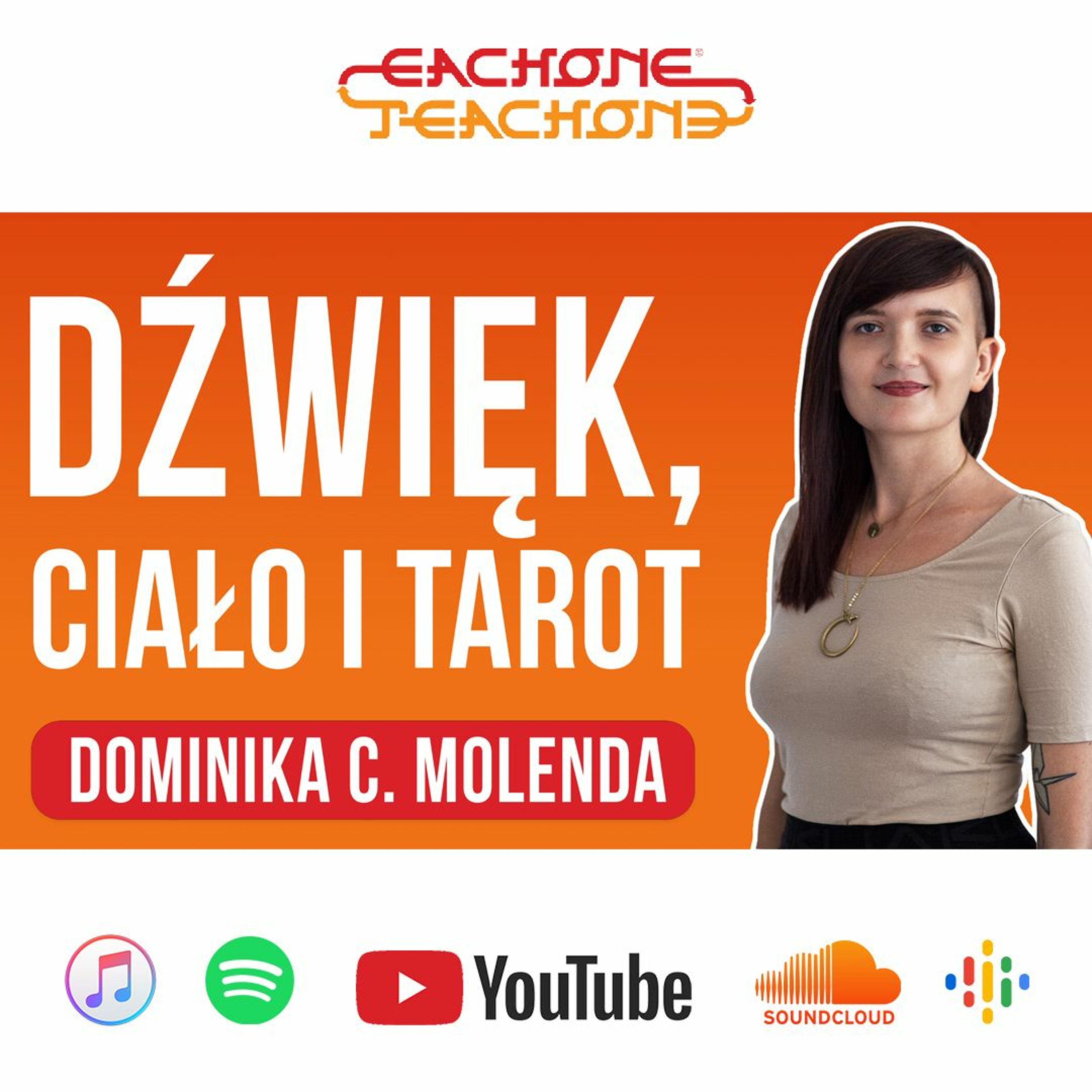 E1T1 | #141 - Dźwiękoterapia i tarot w duchowości człowieka  - Dominika C. Molenda. episode artwork
