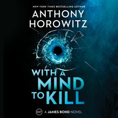WITH A MIND TO KILL by Anthony Horowitz