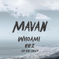MAVAN - WhoAmI 002