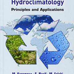 download EBOOK 💕 Hydrology and Hydroclimatology: Principles and Applications by  M.