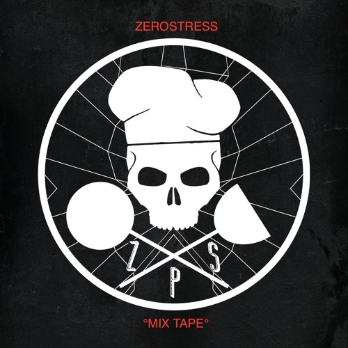 Zerostress MIXTape