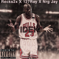 Recks2x: “IDEK” ft. 127 Ray X Nrg Jay