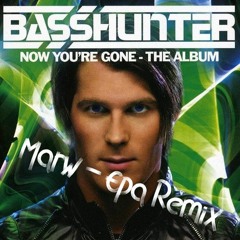 Basshunter - All I Ever Wanted (EPA REMIX)