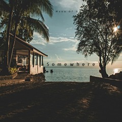 Somewhere