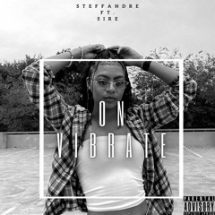 On Vibrate  (Feat. Sire)