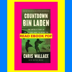 [Read] [PDF] Countdown bin Laden The Untold Story of the 247-Day Hunt to Bring the Mastermind of 911