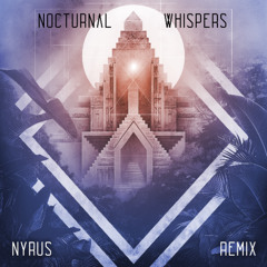 Agua Mayyim x Kompass - Nocturnal Whispers (Nyrus Remix)