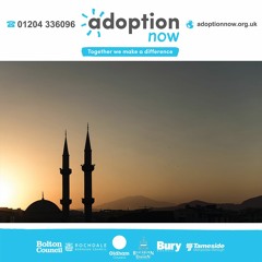 Faith & Adoption Episode 2 - Abubakar & Uzma