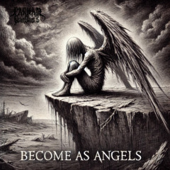 Become as Angels