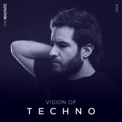Vision Of Techno 081 with The Reactivitz