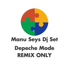 Manu Seys - Depeche Mode Remix Only