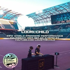 Louis The Child - FIFA 21 World Premiere (DJ Set)