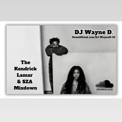 Kendrick SZA Mixdown