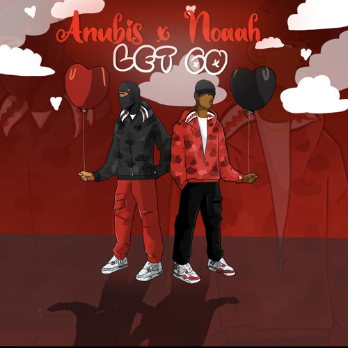 Anubis x Noaah - Let Go