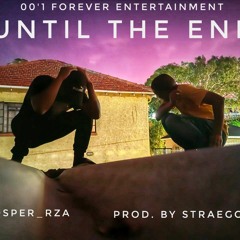 Until The End (Prod. By StraeGGe)