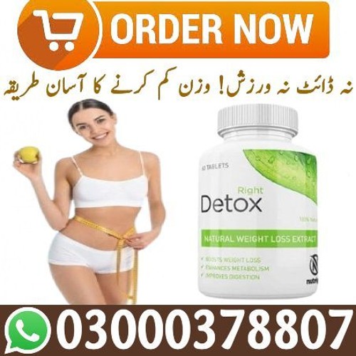 Right Detox Tablets In Sialkot — 03000-378807 | Click Now