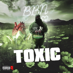 bbn joey  - toxic