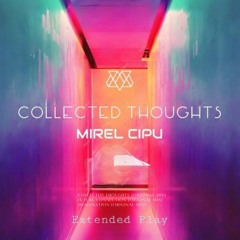 Collected Thoughts (Original Mix)