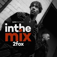 Juno Download Guest Mix - 2fox (Soul Quest)