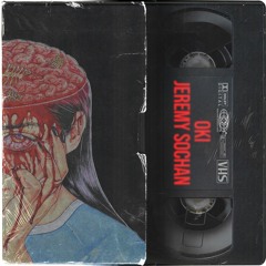 OKI - JEREMY SOCHAN [Mom's SEX TAPE remix]