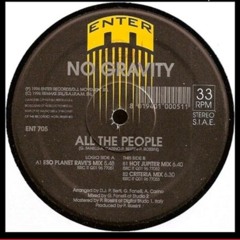 No Gravity - All the People Hot Jupiter Mix - 1996
