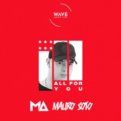 All For You - (Ace Of Base) - Mauro Soto - TIMS (EP)