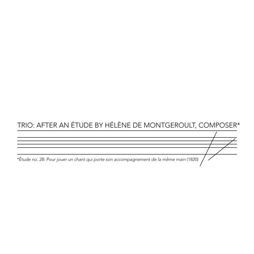 Trio: after an étude by Hélène de Montegeroult, composer (2023)